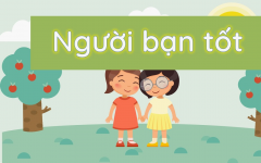 Có một người bạn tốt
