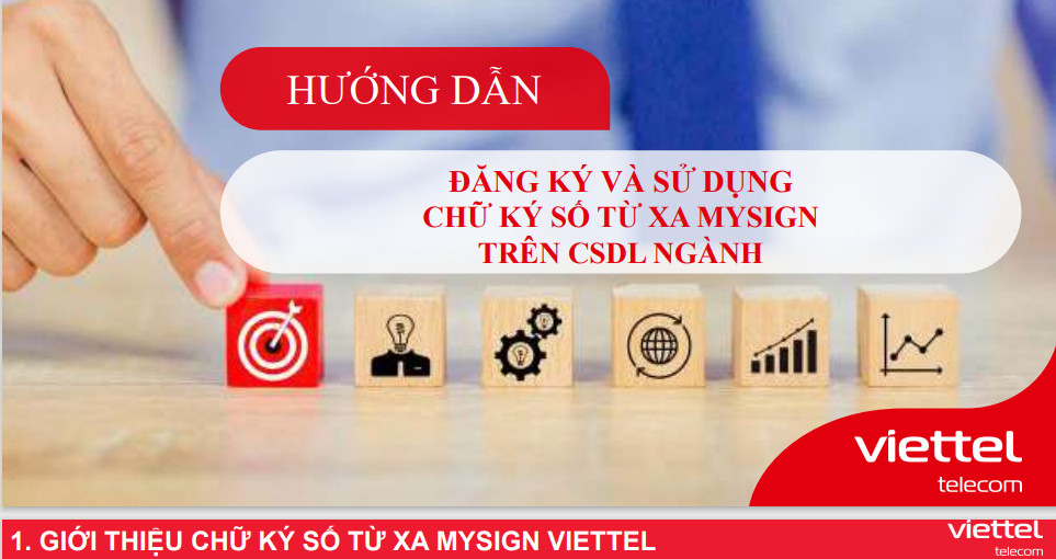 Hướng dẫn sử dụng chữ ký số của Viettel (Mysign)